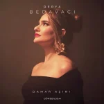 دانلود آهنگ Derya Bedavaci Donebilsem