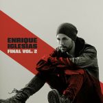 دانلود آلبوم Enrique Iglesias FINAL (Vol.2)