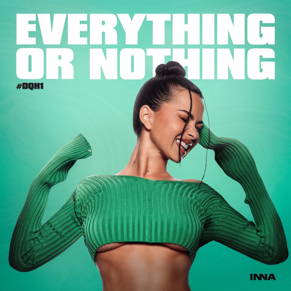 دانلود آلبوم INNA Everything Or Nothing #DQH1